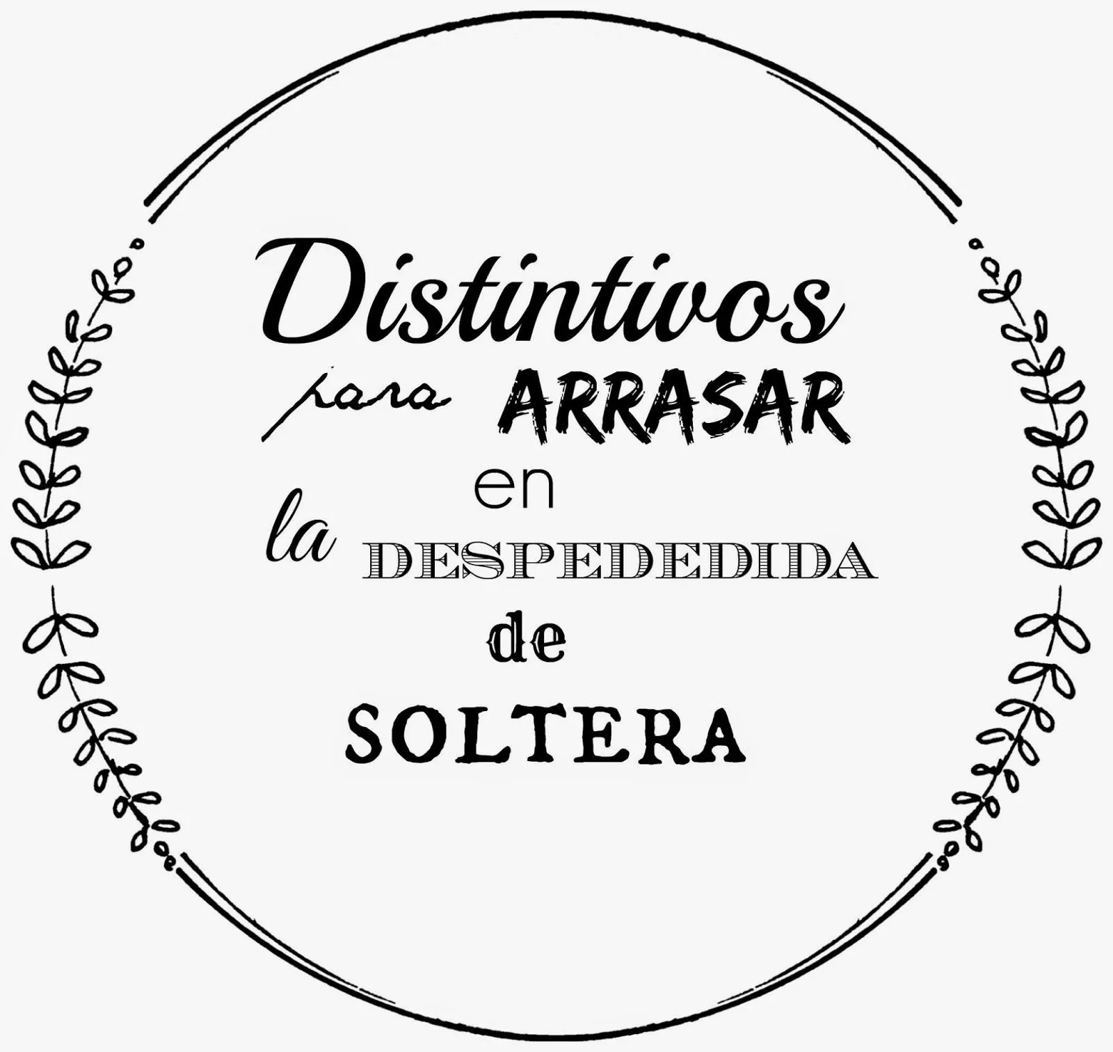 laprimeradetodas: Distintivos para despedida de soltera laprimeradetodas: Distintivos para despedida de soltera