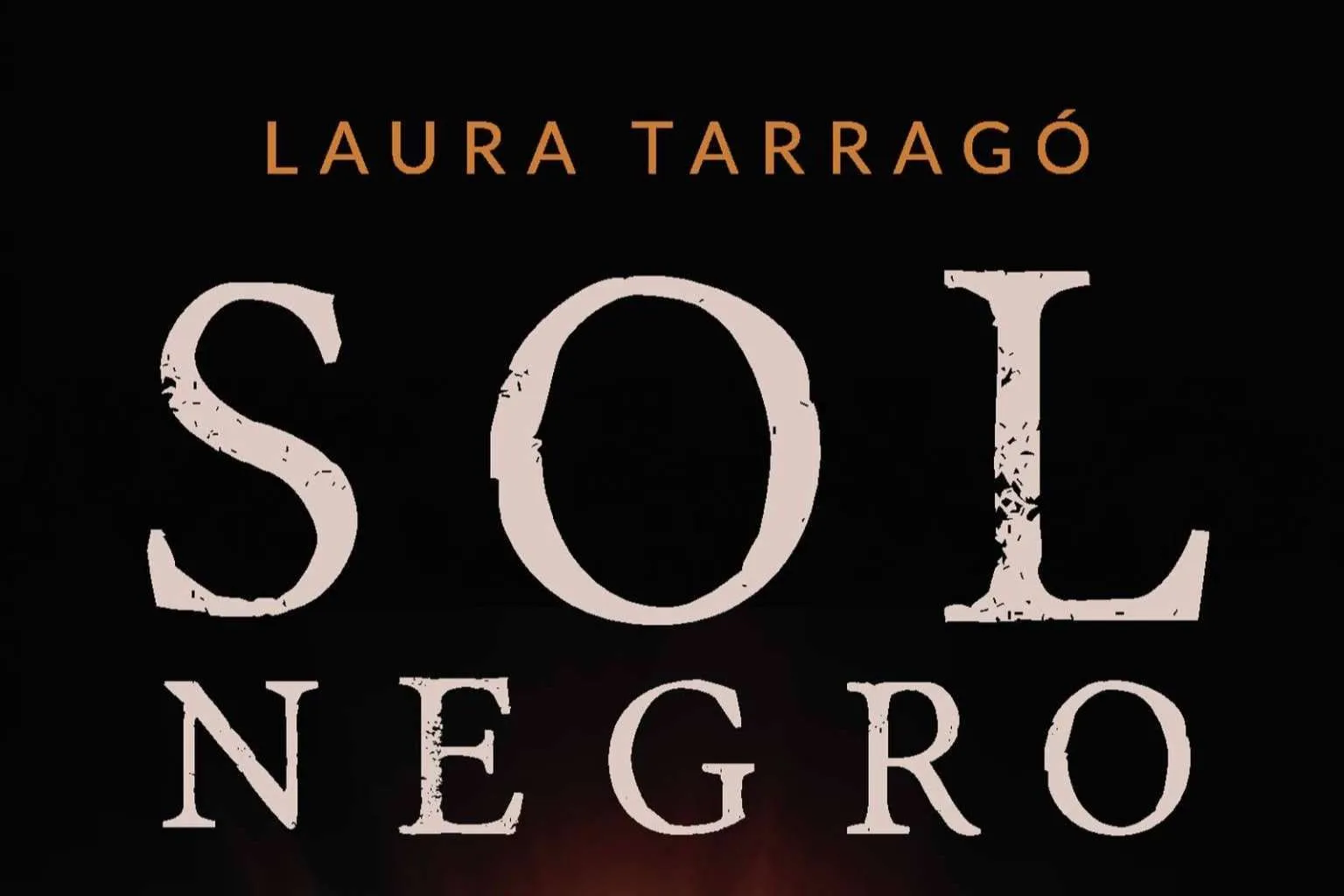 Laura Tarragó saca 'Sol Negro', un reto literario solo al alcance de los lectores más valerosos Laura Tarragó saca 'Sol Negro', un reto literario solo al alcance de los lectores más valerosos