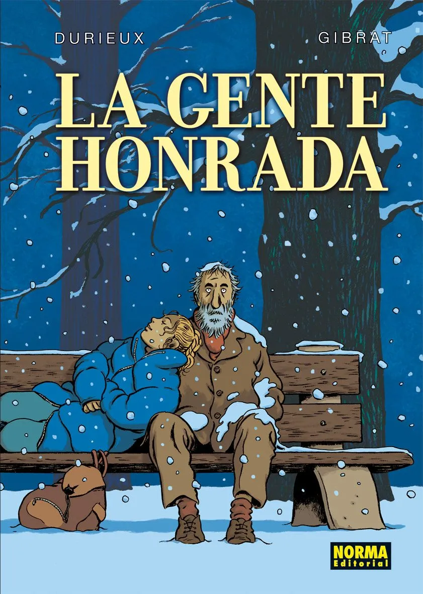 El lector de historietas: “La gente honrada”, de Jean-Pierre ... El lector de historietas: “La gente honrada”, de Jean-Pierre ...
