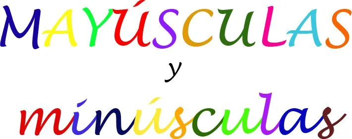 LENGUA EN LIBERTAD: MAYÚSCULAS y minúsculas LENGUA EN LIBERTAD: MAYÚSCULAS y minúsculas