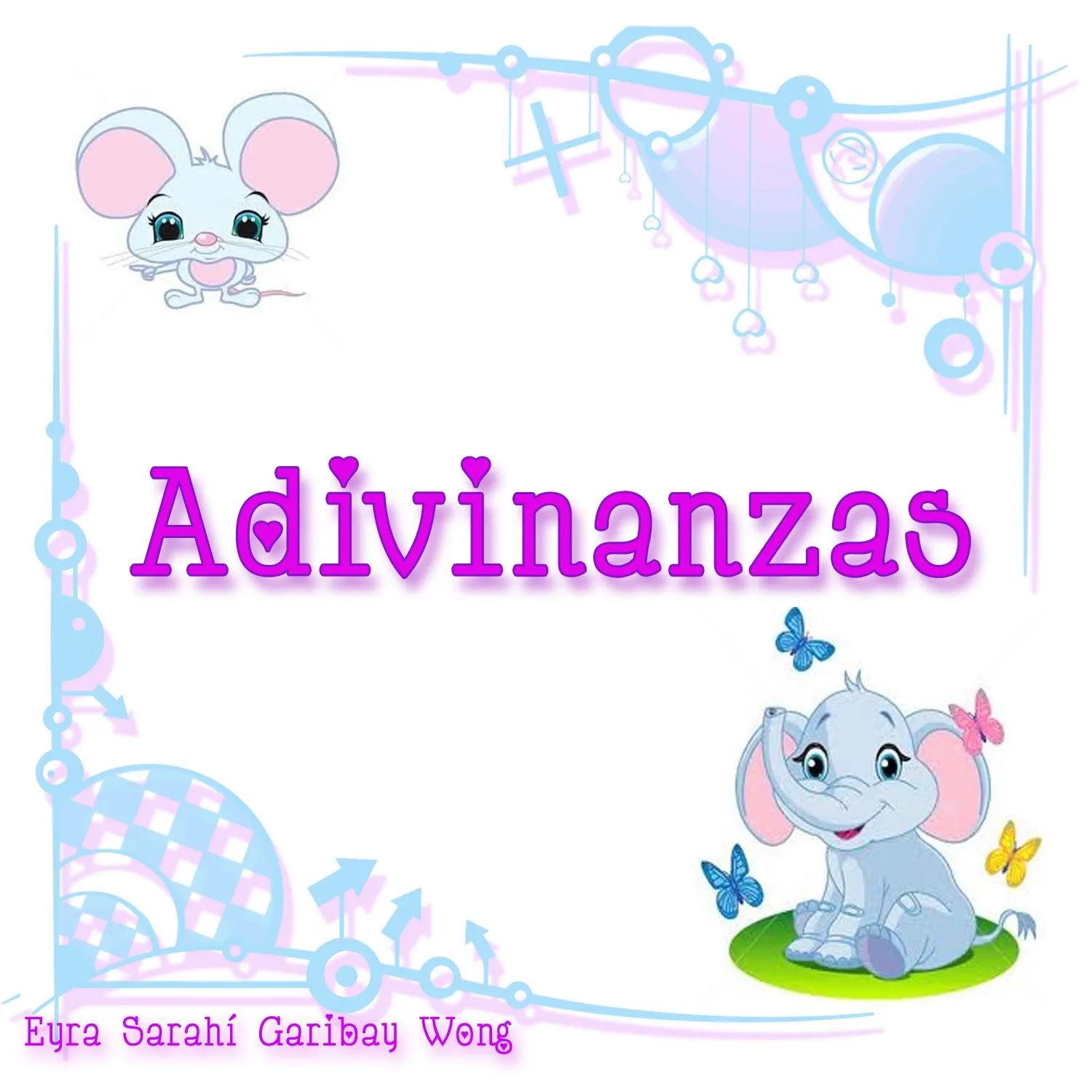 El Lenguaje de los Niños: Adivinanzas con actividades para preescolar. El Lenguaje de los Niños: Adivinanzas con actividades para preescolar.