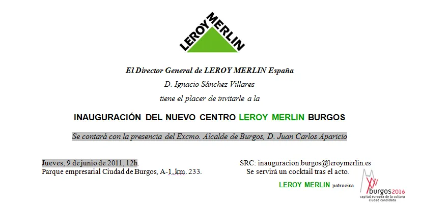 LEROY MERLIN: Invitaciones para la inauguración: Informal y formal LEROY MERLIN: Invitaciones para la inauguración: Informal y formal
