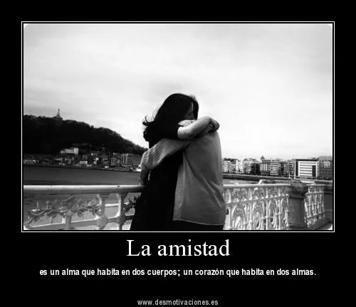 Letras en el corazón: DESMOTIVACIONES DE LA AMISTAD Letras en el corazón: DESMOTIVACIONES DE LA AMISTAD