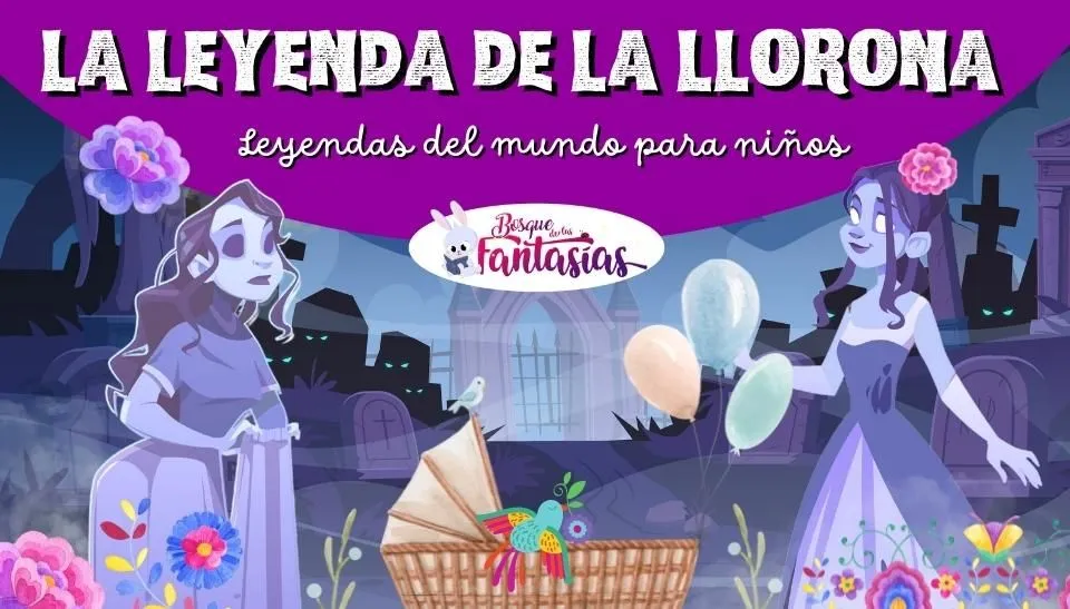 LEYENDA CORTA DE MÉXICO PARA NIÑOS: La llorona