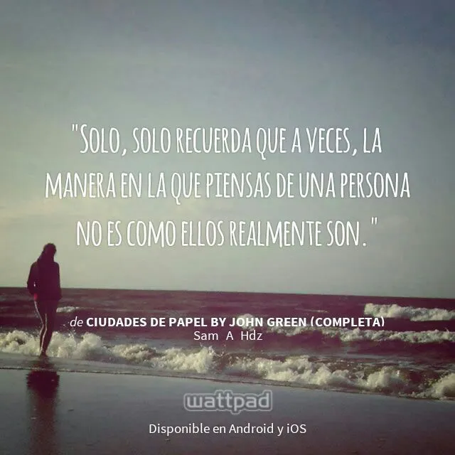 Estoy leyendo " Ciudades de Papel by John Green (COMPLETA) " en ... Estoy leyendo " Ciudades de Papel by John Green (COMPLETA) " en ...
