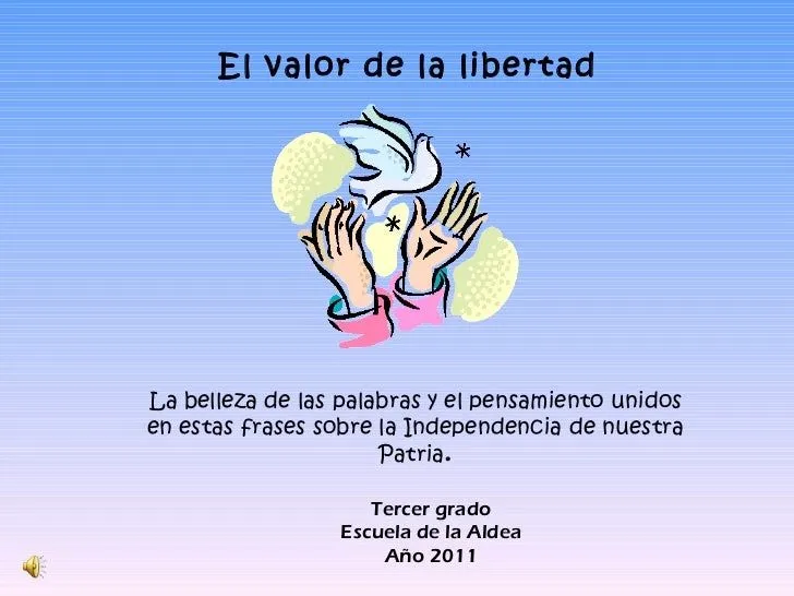 El valor de la Libertad