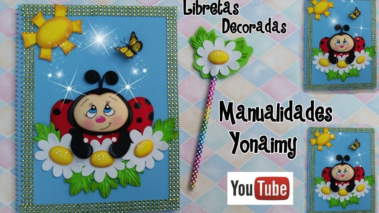 LIBRETA DECORADA CON MARIQUITA O CATARINA DE FOAMY O GOMA EVA - YouTube LIBRETA DECORADA CON MARIQUITA O CATARINA DE FOAMY O GOMA EVA - YouTube