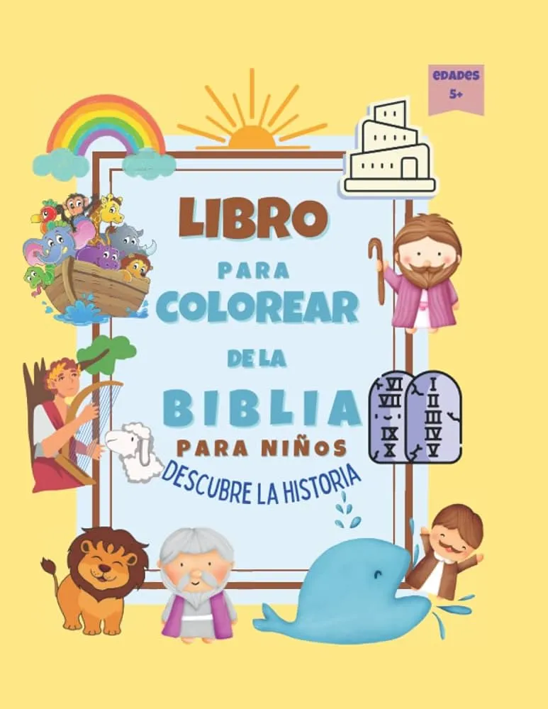 Libro para colorear de la Biblia para niños| Descubre la historia | Edades 5+: Libro para colorear de la Biblia para niños| Descubre la historia | Edades 5+: