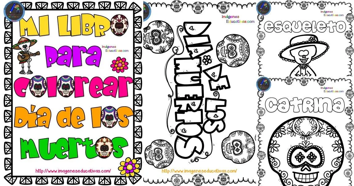 LIBRO PARA COLOREAR EL DÍA DE MUERTOS – Imagenes Educativas LIBRO PARA COLOREAR EL DÍA DE MUERTOS – Imagenes Educativas