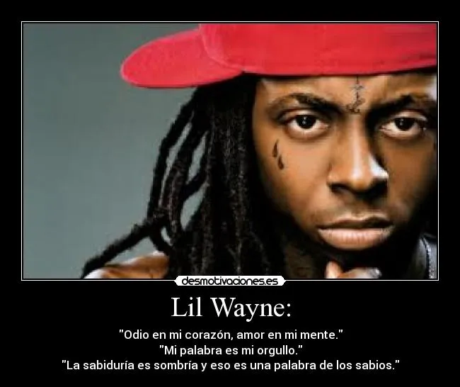 Frases de lil wayne en español - Imagui