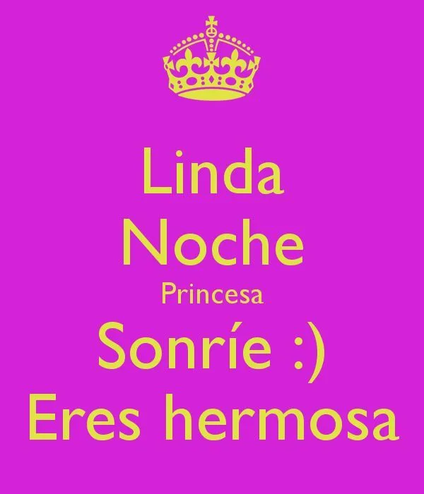 linda-noche-princesa-sonrie-eres-hermosa.png (600×700) | dany ... linda-noche-princesa-sonrie-eres-hermosa.png (600×700) | dany ...