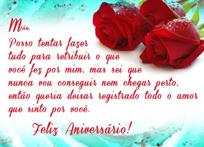 LINDAS FRASES E MENSAGENS DE ANIVERSÁRIO PARA MÃE | coisas pra ver