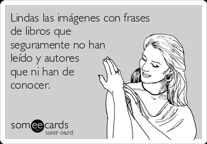 Lindas las imágenes con frases de libros que seguramente no han ... Lindas las imágenes con frases de libros que seguramente no han ...