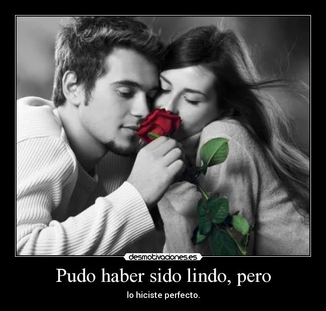 Pudo haber sido lindo, pero | Desmotivaciones Pudo haber sido lindo, pero | Desmotivaciones