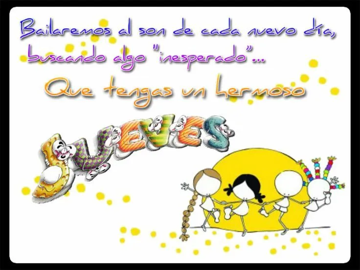 QUE TENGAS UN LINDO JUEVES... | ♥JUEVES♥ | Pinterest QUE TENGAS UN LINDO JUEVES... | ♥JUEVES♥ | Pinterest
