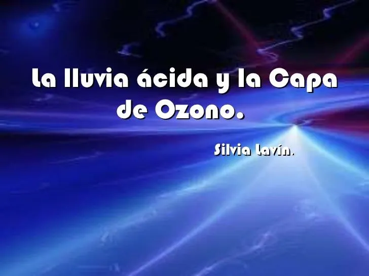 Lluvia ácida y capa ozono (