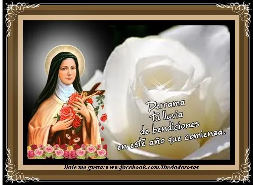Lluvia de Rosas - Un Sitio de Oración junto a Santa Teresita del ... Lluvia de Rosas - Un Sitio de Oración junto a Santa Teresita del ...