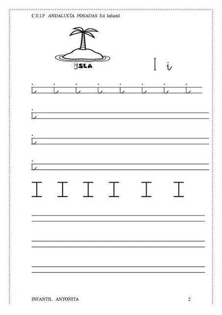 ESOS LOCOS BAJITOS DE INFANTIL: LETRA I