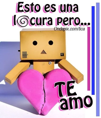 Esto es una locura... pero TE AMO! #locura #TeAmo #amor #… | Pinterest Esto es una locura... pero TE AMO! #locura #TeAmo #amor #… | Pinterest