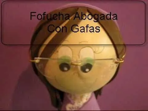 Muñeca 3d Fofucha Abogada Con Gafas Artfoamicol Moldes Y Patrones ... Muñeca 3d Fofucha Abogada Con Gafas Artfoamicol Moldes Y Patrones ...