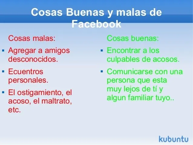 Cosas buenas y malas de facebook