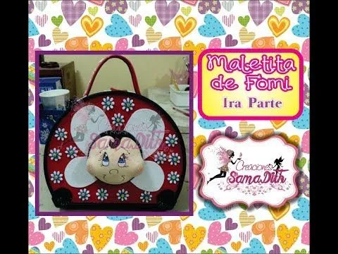 COMO HACER MALETA FOMI PASO A PASO 1RA PARTE - DIY - YouTube