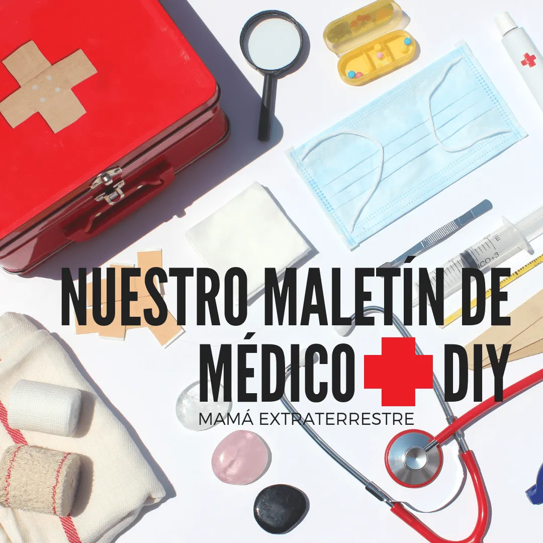 Maletín de Médico DIY - Un acercamiento "Montessori" a la Salud Holística
