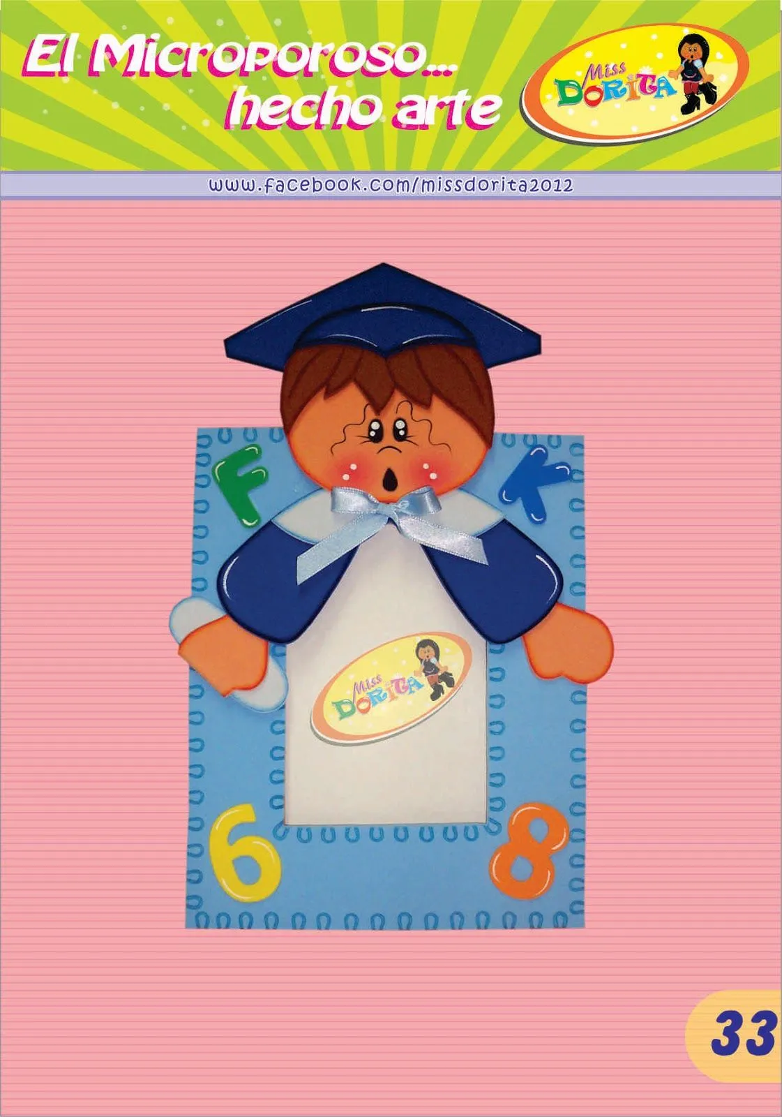 Manualidades en Foami Miss Dorita: Portafoto de Niño Graduado Manualidades en Foami Miss Dorita: Portafoto de Niño Graduado