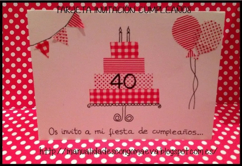 MIS MANUALIDADES CON GOMA EVA Y OTRAS COSITAS: INVITACIONES Y ... MIS MANUALIDADES CON GOMA EVA Y OTRAS COSITAS: INVITACIONES Y ...