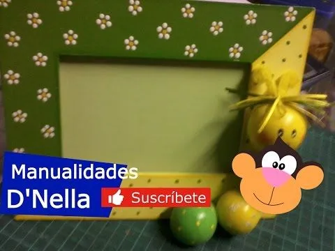 Manualidades: Porta Retrato de Trupan - By: "TallerDnella" 2013 ... Manualidades: Porta Retrato de Trupan - By: "TallerDnella" 2013 ...