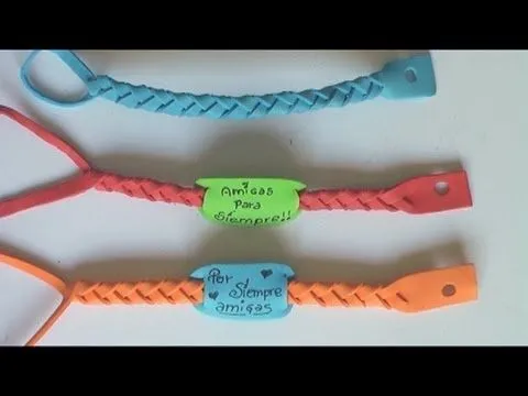 Manualidades para regalar - pulseras de goma eva - Manualidades ... Manualidades para regalar - pulseras de goma eva - Manualidades ...