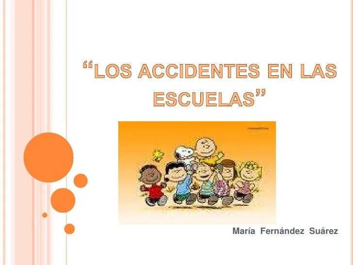 Trabajo de maría fernández suárez sobre los accidentes en las escuelas Trabajo de maría fernández suárez sobre los accidentes en las escuelas