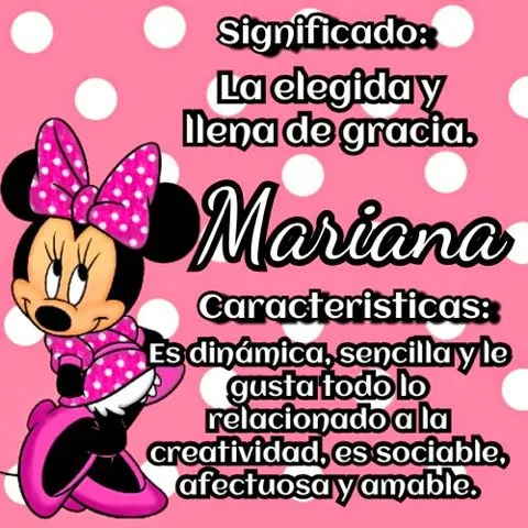FELIZ Y POSITIVO(A)1: Significado de los nombres Mariana