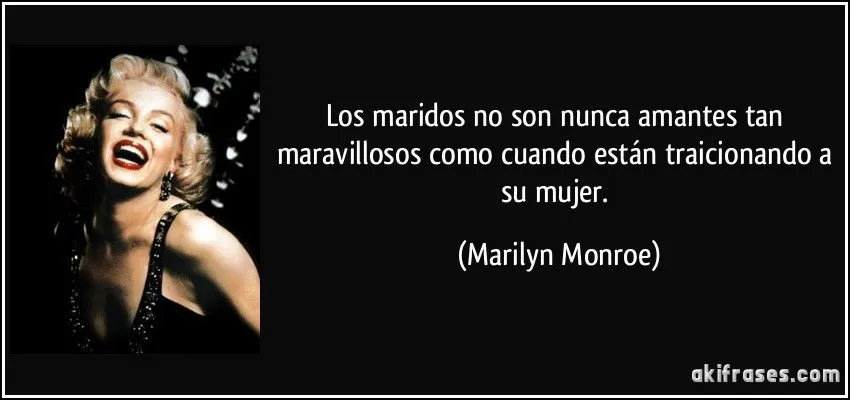 Los maridos no son nunca amantes tan maravillosos como cuando... Los maridos no son nunca amantes tan maravillosos como cuando...
