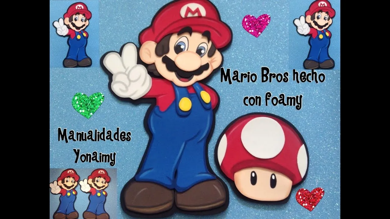 MARIO BROS HECHO CON FOAMY O GOMA EVA PARTE 2 . - YouTube MARIO BROS HECHO CON FOAMY O GOMA EVA PARTE 2 . - YouTube
