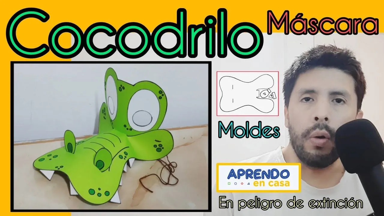 Máscara de Cocodrilo / Aprendo En Casa @Kalixin - YouTube Máscara de Cocodrilo / Aprendo En Casa @Kalixin - YouTube
