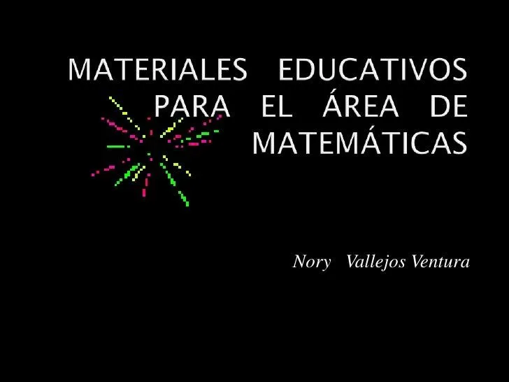 Trabajo materiales eduactivos para el érea de matemáticas