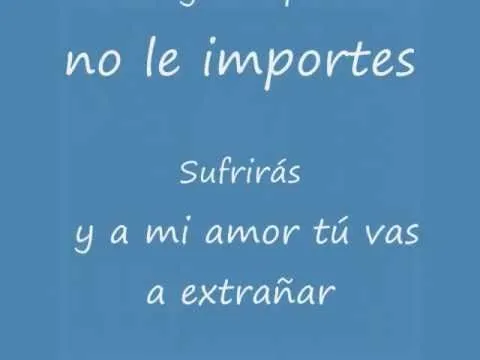 MDO - A mi amor tu vas a extrañar (letra).wmv - YouTube MDO - A mi amor tu vas a extrañar (letra).wmv - YouTube