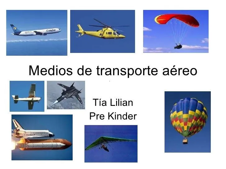 Medios de transporte aéreo