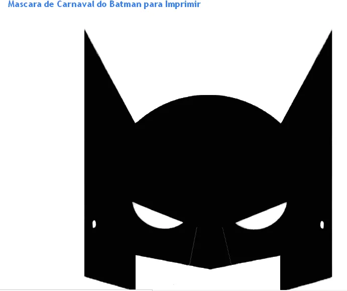 Máscara de Carnaval do Batman para imprimir | SabrisWeb Máscara de Carnaval do Batman para imprimir | SabrisWeb
