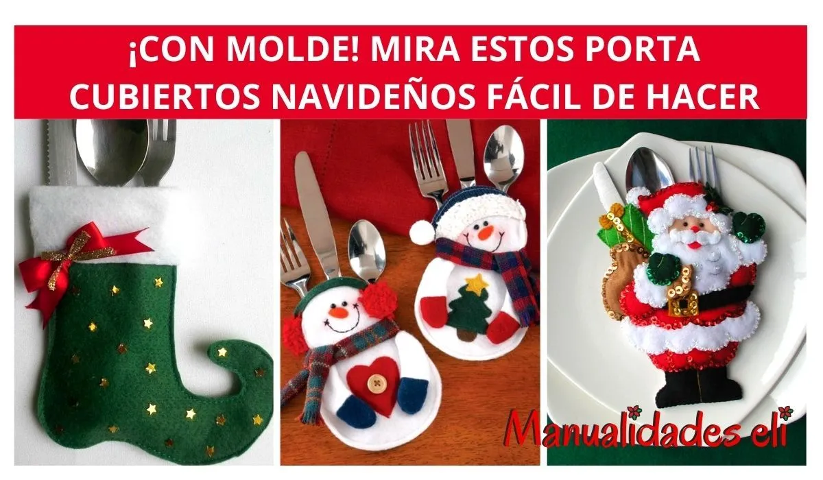 Las Mejores 10 Ideas Con Moldes De Porta Cubiertos Navideños Fáciles De Hacer! - Manualidades eli Las Mejores 10 Ideas Con Moldes De Porta Cubiertos Navideños Fáciles De Hacer! - Manualidades eli
