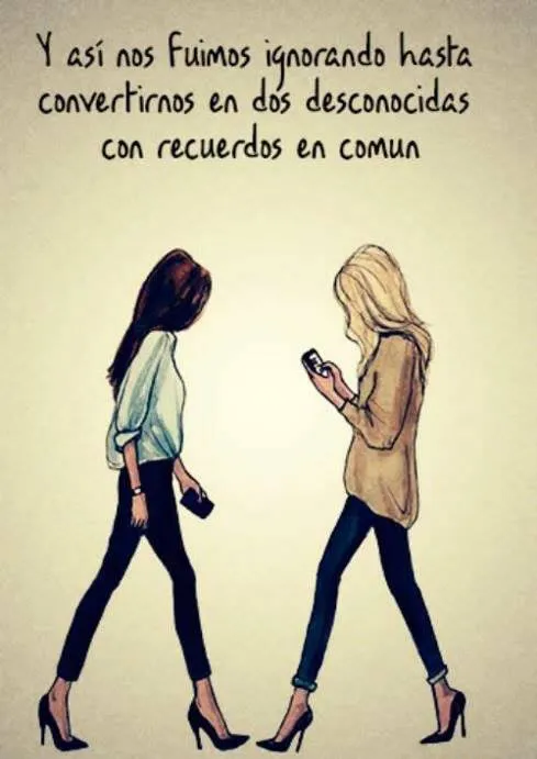 De ser MEJORES AMIGAS pasamos hacer Dos EXTRAÑAS... - Piirada♡