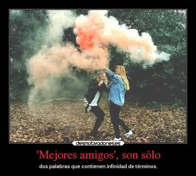 Mejores amigos', son sólo | Desmotivaciones Mejores amigos', son sólo | Desmotivaciones