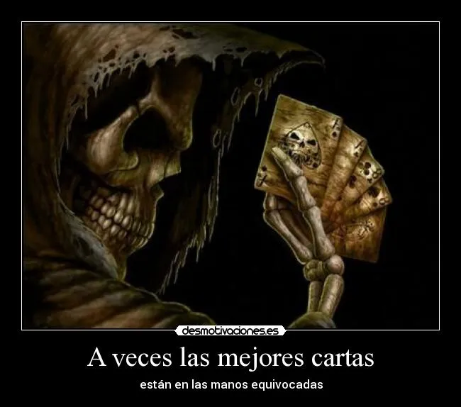A veces las mejores cartas | Desmotivaciones A veces las mejores cartas | Desmotivaciones