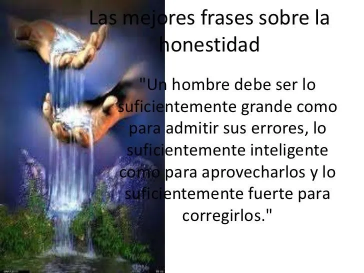 Las mejores frases sobre la honestidad