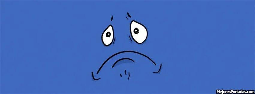 Las Mejores Portadas para tu perfil de Facebook: Cara triste