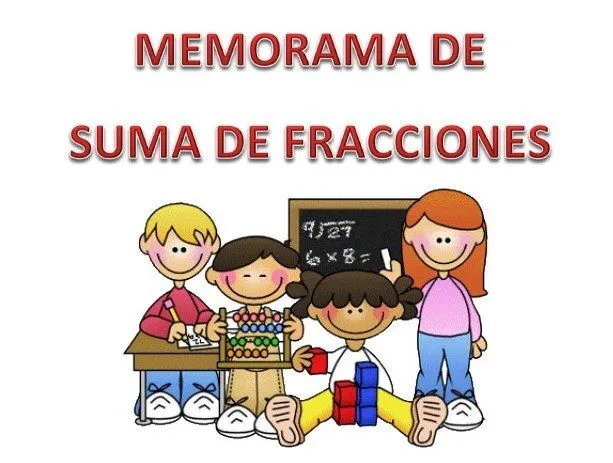 Memorama de suma de fracciones | Educación Primaria Memorama de suma de fracciones | Educación Primaria