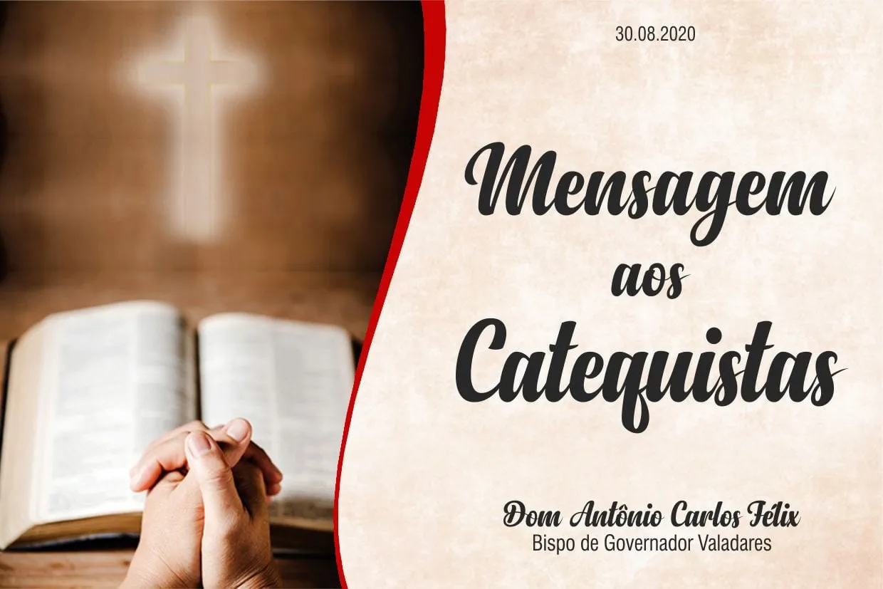 Mensagem aos Catequistas | Diocese de Valadares Mensagem aos Catequistas | Diocese de Valadares