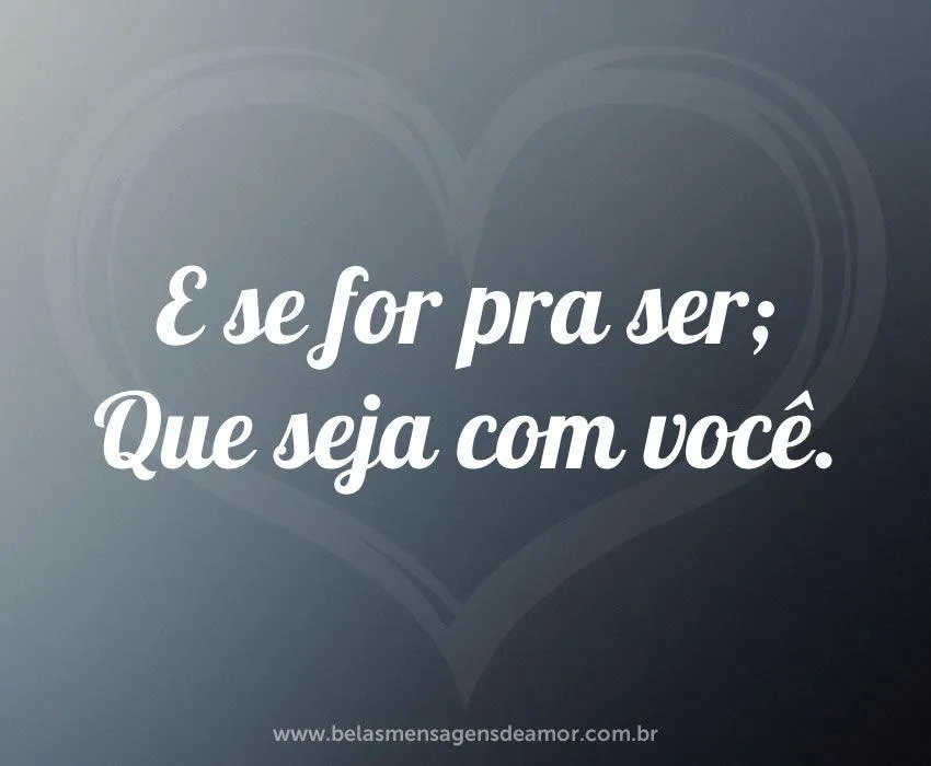 Mensagens de Amor para Ficante | Página 13