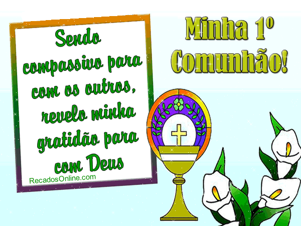 Mensagens para Primeira Comunhão - Lembranças e Eucaristia ...